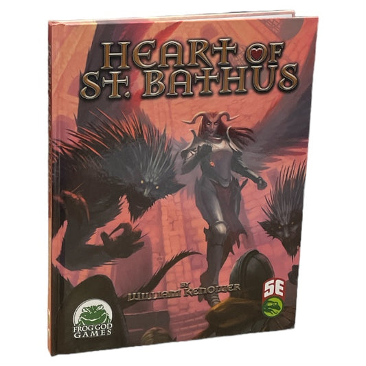 D&D 5E: Heart of St. Bathus