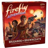 Firefly Adventures: Brigands and Browncoats