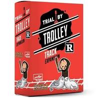 Trial By Trolley: R-Rated Track Expansion